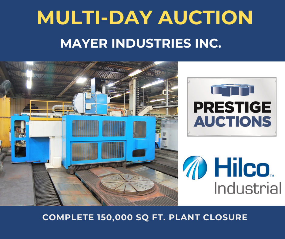 Hilco Industrial & Prestige Equipment to Auction Complete CNC Machining, Gear & Heat Treat Operation from Mayer Industries