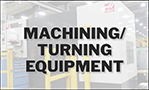 Machining/Turning Equipment